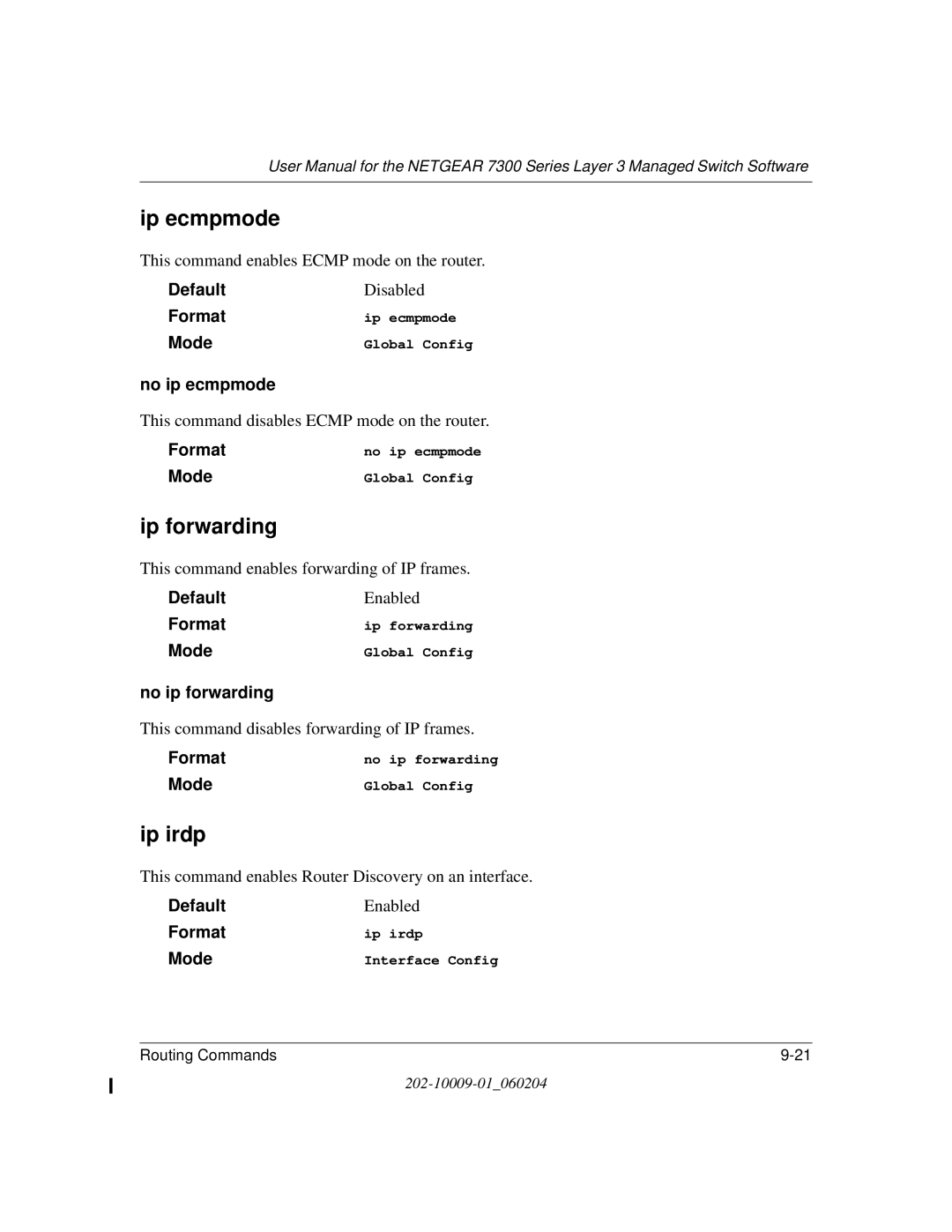 NETGEAR 7300 Series user manual Ip ecmpmode, Ip forwarding, Ip irdp, No ip ecmpmode, No ip forwarding 