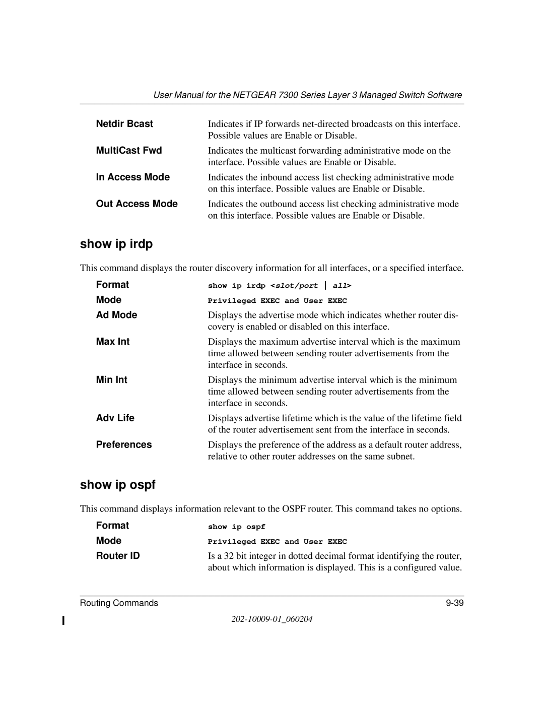 NETGEAR 7300 Series user manual Show ip irdp, Show ip ospf 