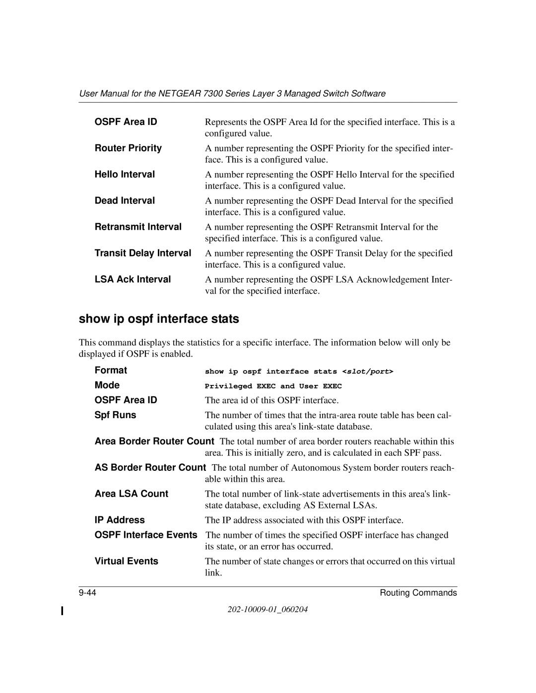 NETGEAR 7300 Series user manual Show ip ospf interface stats, Virtual Events 