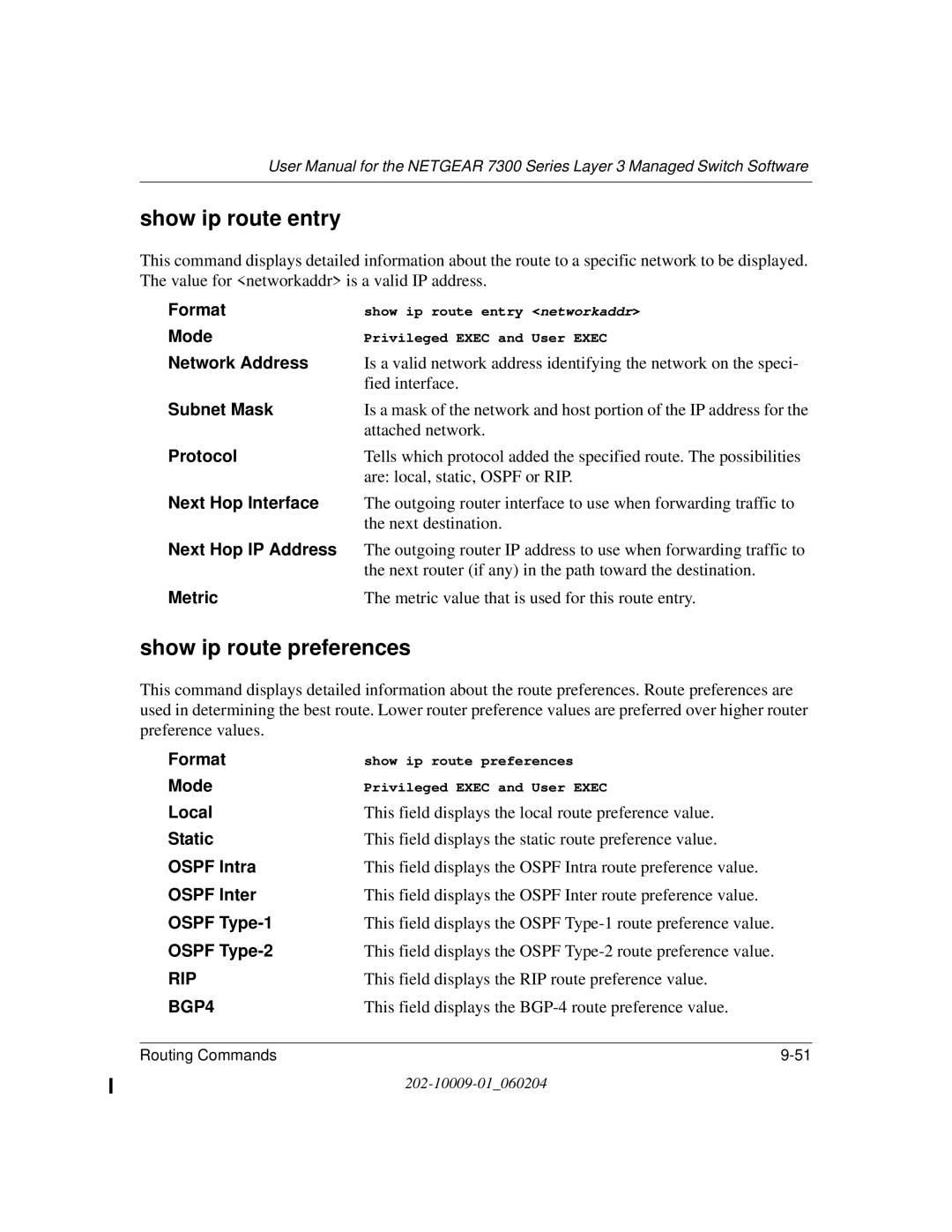 NETGEAR 7300 Series user manual Show ip route entry, Show ip route preferences 