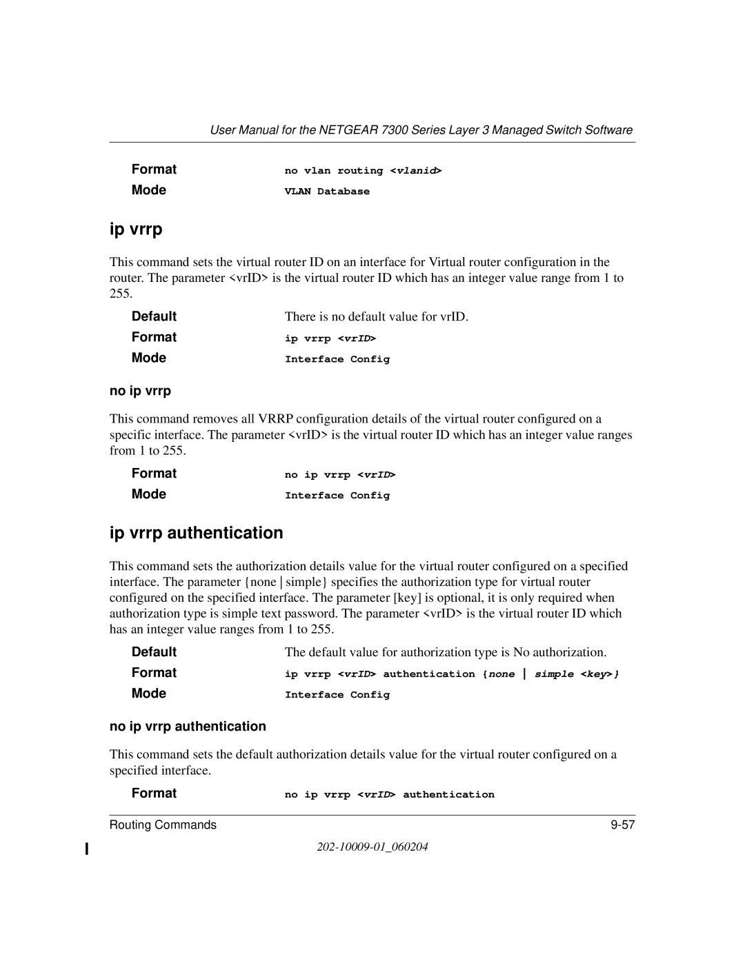 NETGEAR 7300 Series user manual Ip vrrp authentication, No ip vrrp authentication 