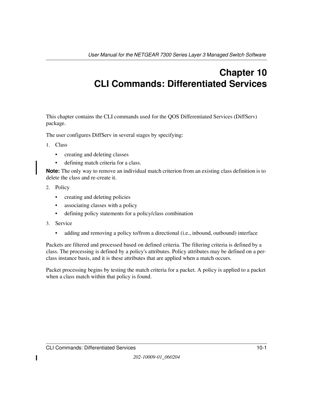 NETGEAR 7300 Series user manual CLI Commands Differentiated Services 