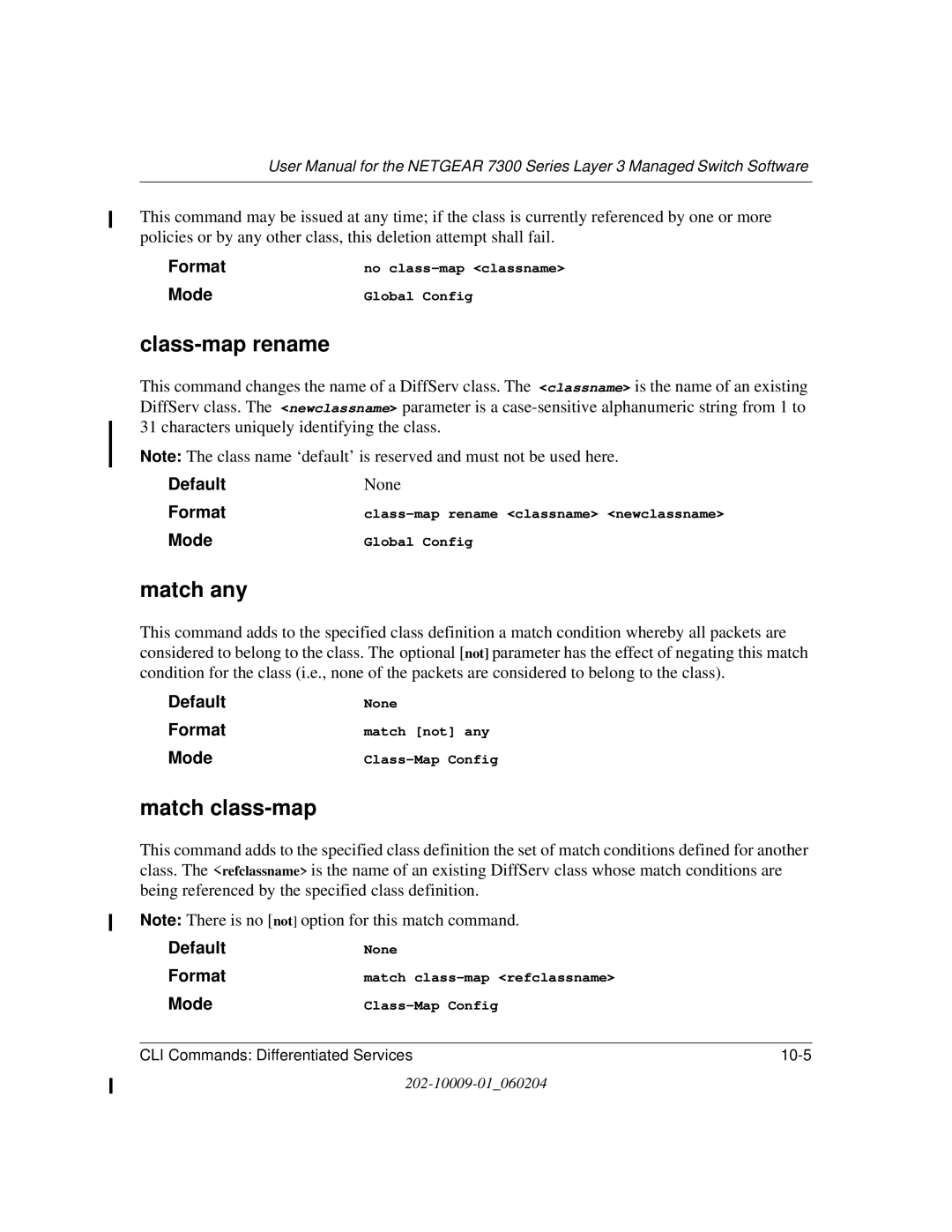 NETGEAR 7300 Series user manual Class-map rename, Match any, Match class-map 