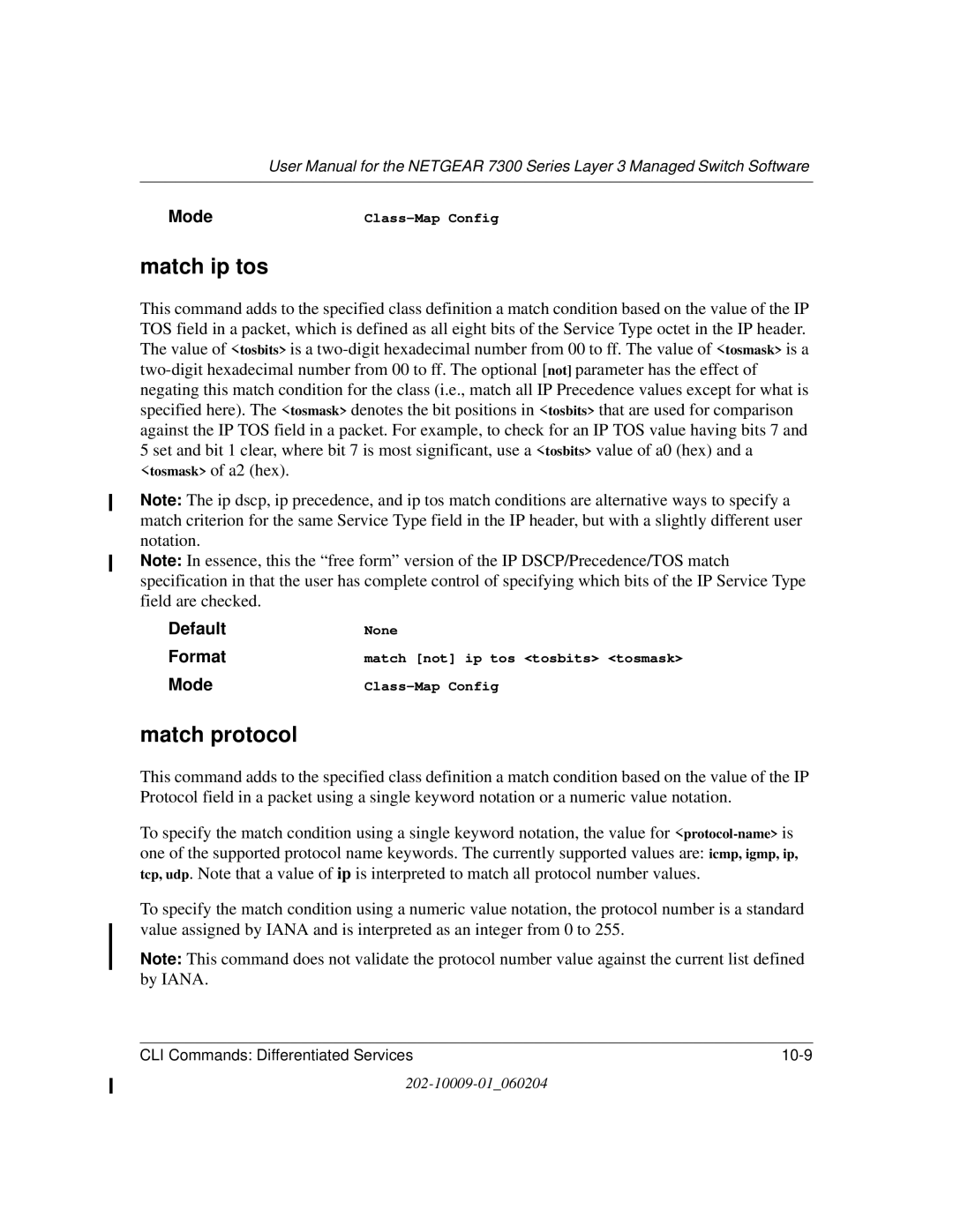 NETGEAR 7300 Series user manual Match ip tos, Match protocol 