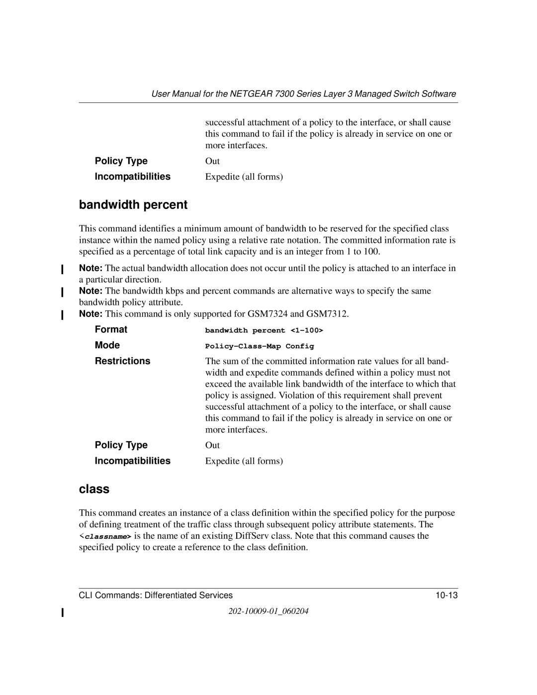 NETGEAR 7300 Series user manual Bandwidth percent, Class, Policy Type, Incompatibilities 