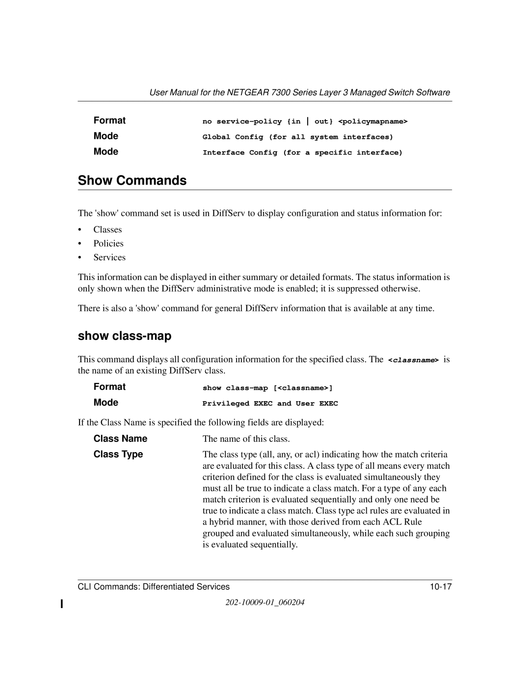 NETGEAR 7300 Series user manual Show Commands, Show class-map, Class Name, Class Type 