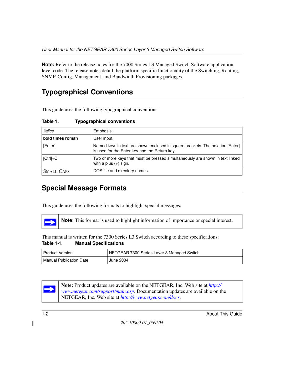 NETGEAR 7300 Series user manual Typographical Conventions, Special Message Formats 