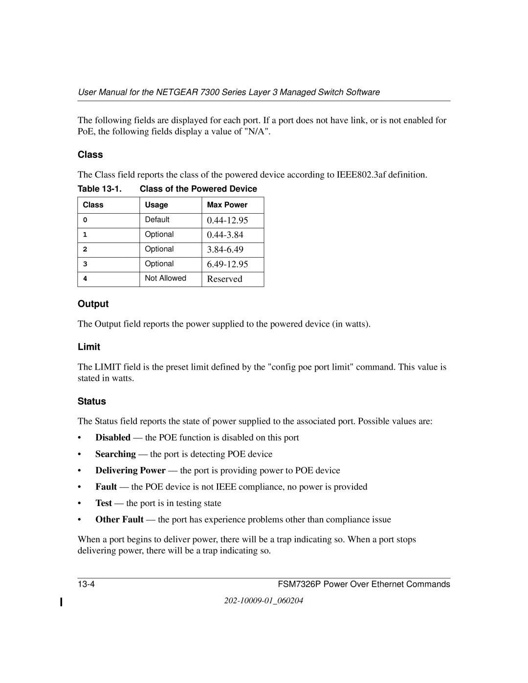 NETGEAR 7300 Series user manual Class, Output, Limit 