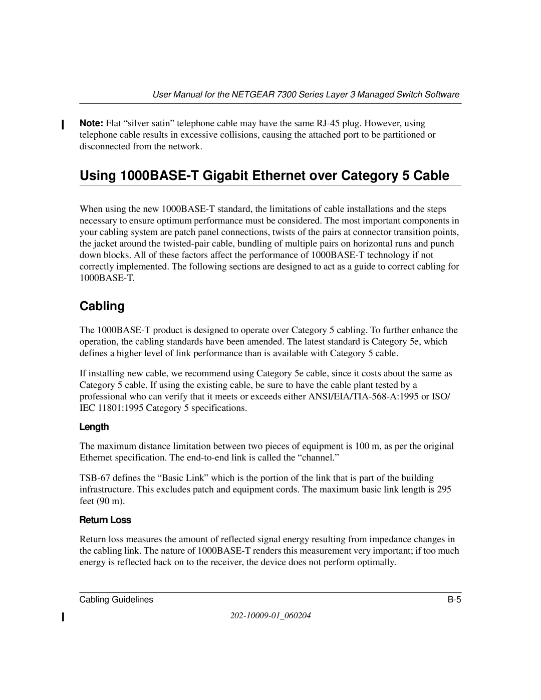 NETGEAR 7300 Series user manual Using 1000BASE-T Gigabit Ethernet over Category 5 Cable, Cabling, Length, Return Loss 