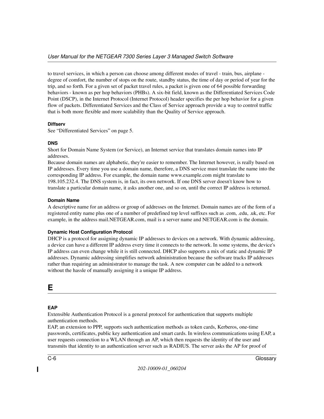 NETGEAR 7300 Series user manual See Differentiated Services on 