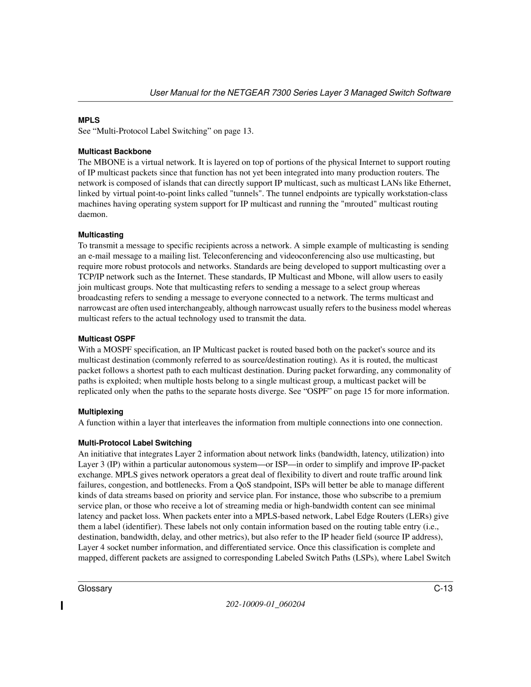 NETGEAR 7300 Series user manual See Multi-Protocol Label Switching on 