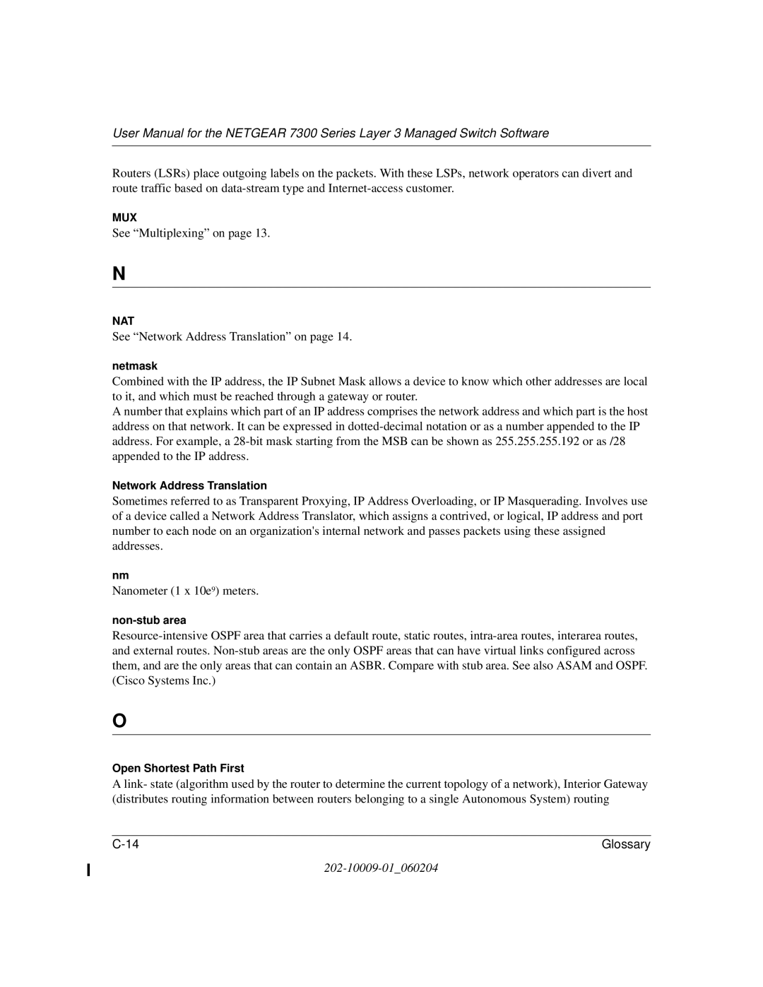 NETGEAR 7300 Series user manual See Multiplexing on 