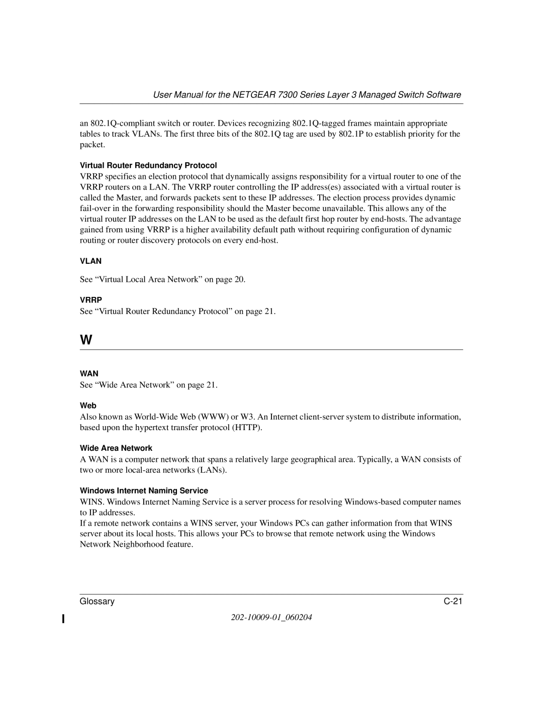 NETGEAR 7300 Series user manual See Virtual Local Area Network on 