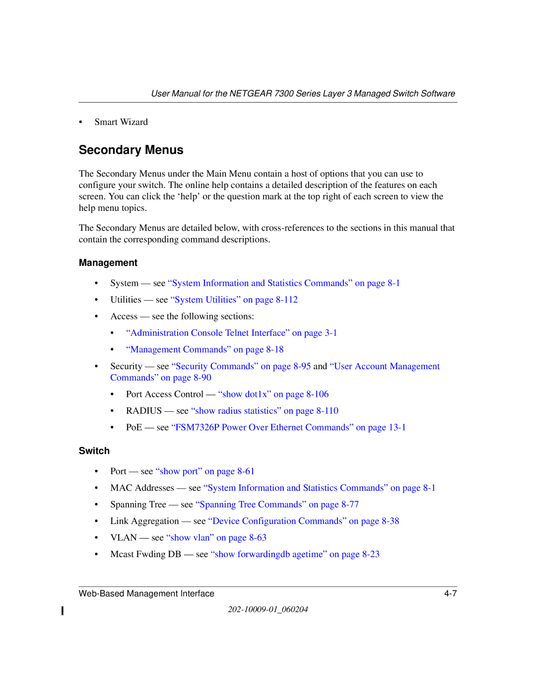 NETGEAR 7300 Series user manual Secondary Menus, Management, Switch 