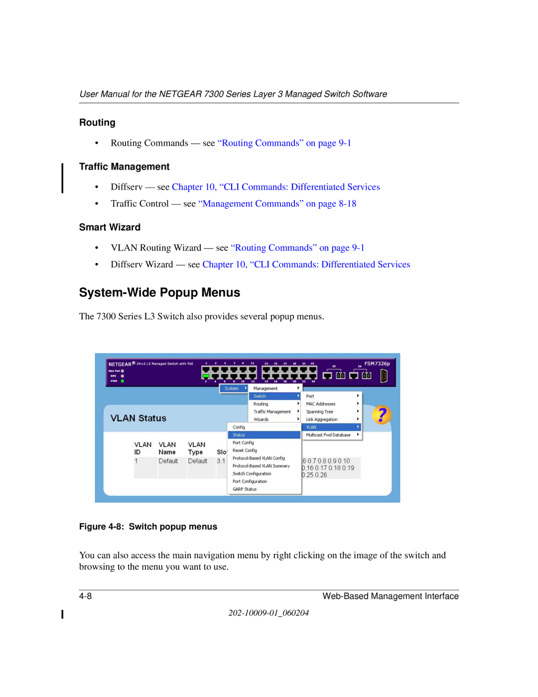 NETGEAR 7300 Series user manual System-Wide Popup Menus, Routing, Traffic Management, Smart Wizard 