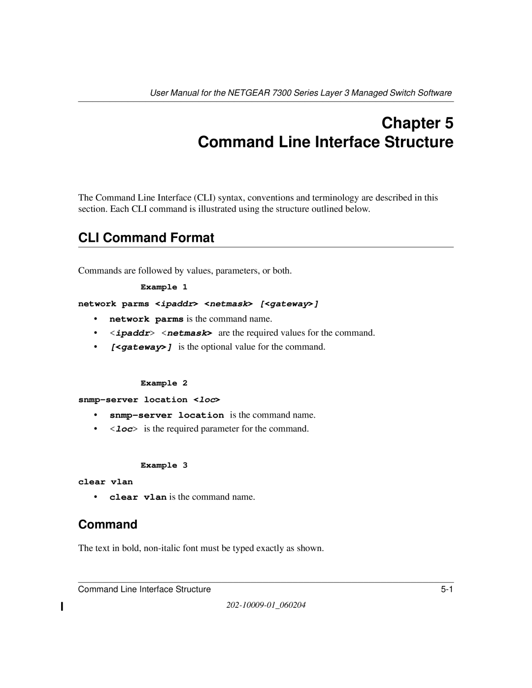 NETGEAR 7300 Series user manual CLI Command Format 