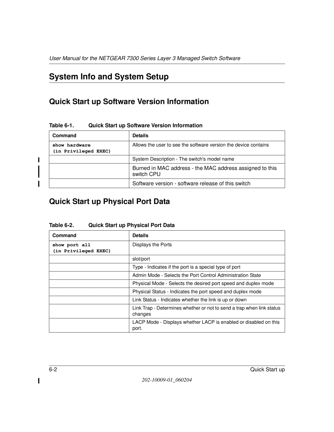 NETGEAR 7300 Series user manual System Info and System Setup, Quick Start up Software Version Information 