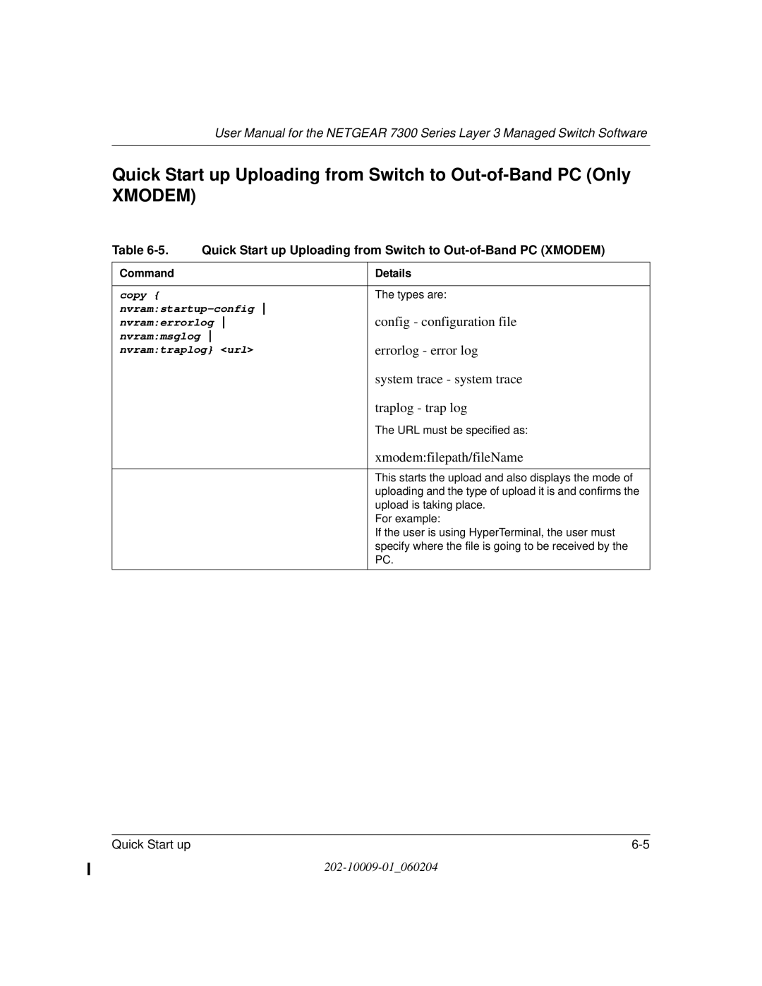 NETGEAR 7300 Series user manual Quick Start up Uploading from Switch to Out-of-Band PC Only, Xmodem 