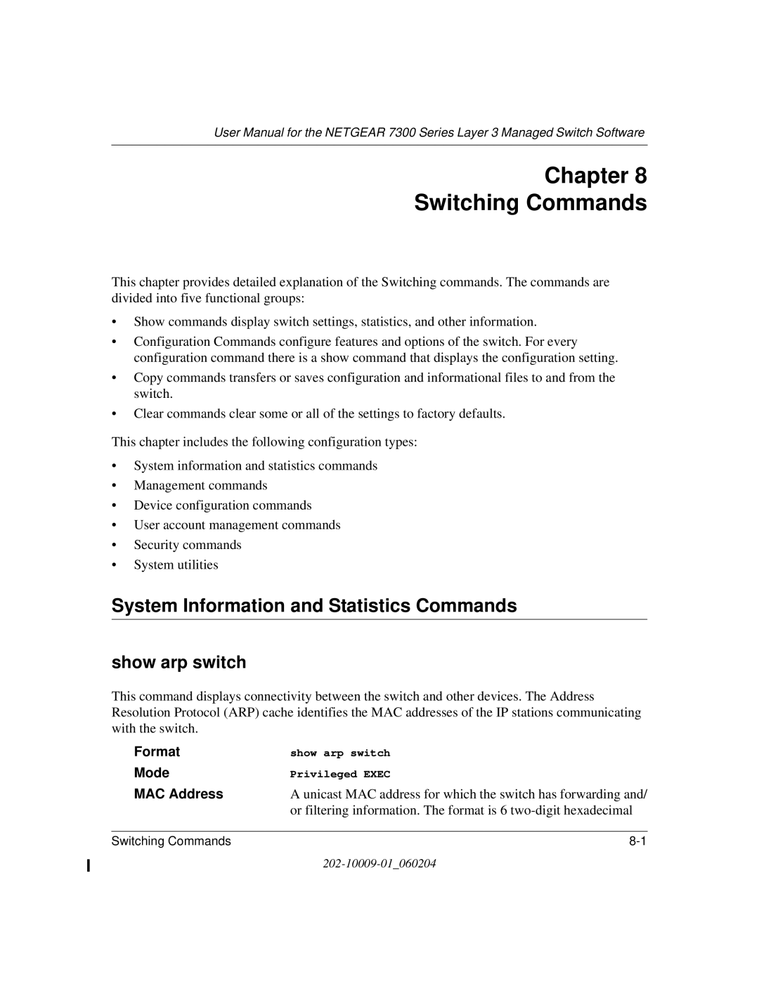 NETGEAR 7300 Series user manual System Information and Statistics Commands, Show arp switch, Format, Mode, MAC Address 