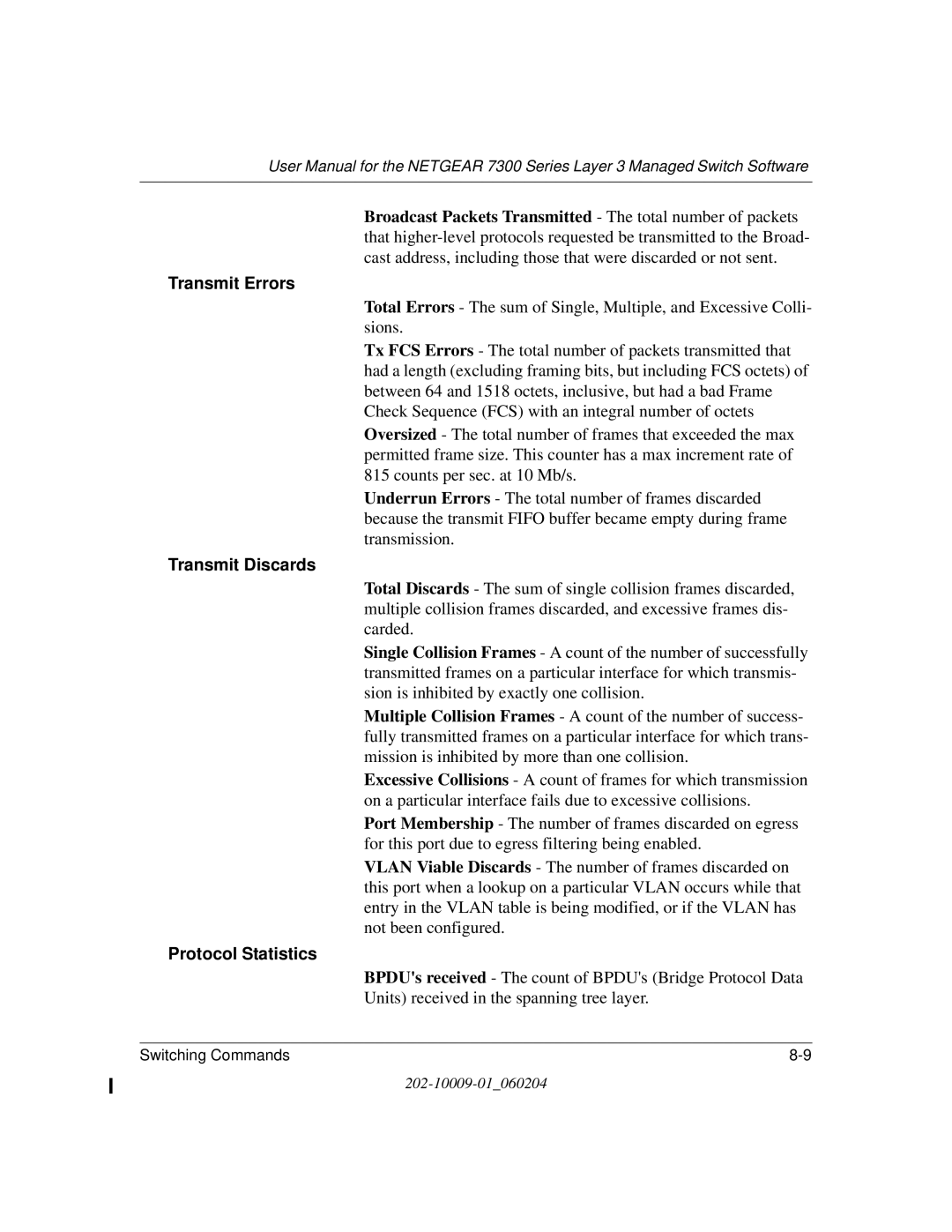 NETGEAR 7300 Series user manual Transmit Errors, Transmit Discards, Protocol Statistics 