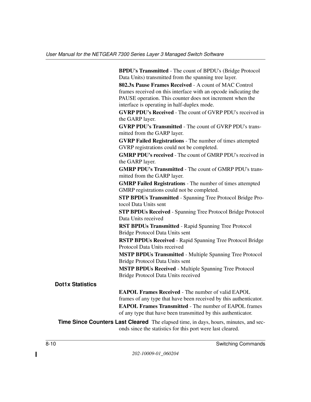 NETGEAR 7300 Series user manual Dot1x Statistics 