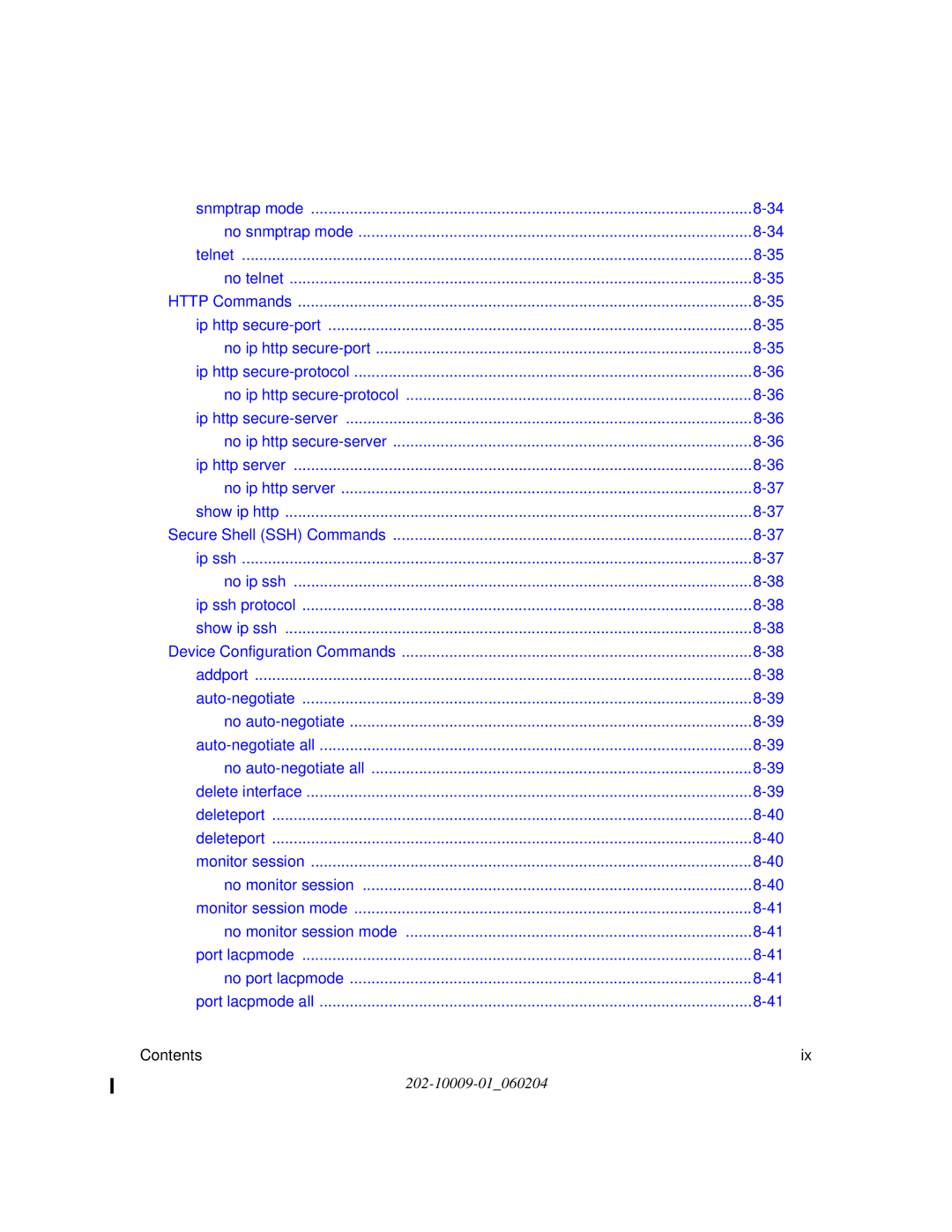 NETGEAR 7300 Series user manual Snmptrap mode No snmptrap mode Telnet No telnet 