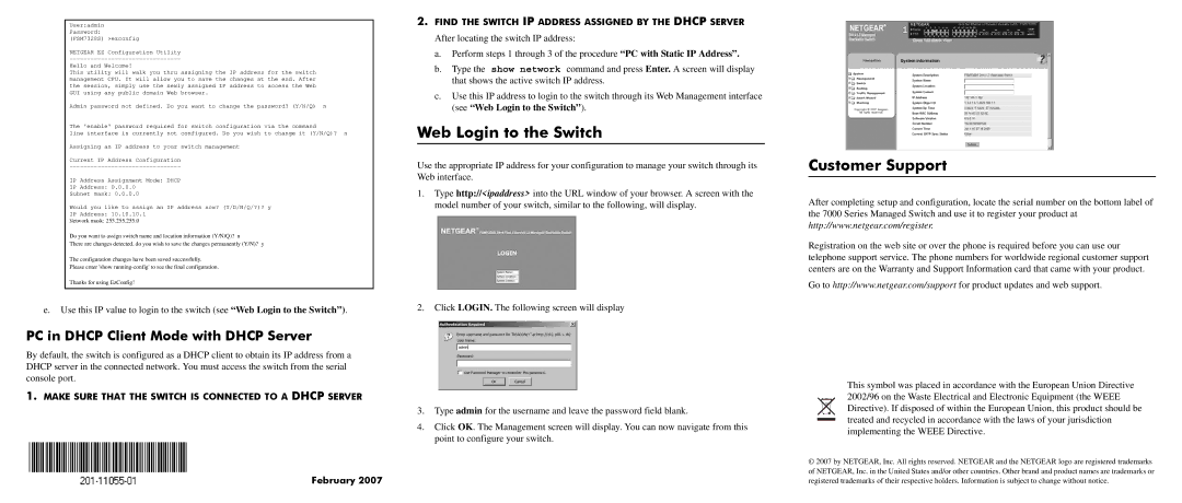 NETGEAR 7300S installation instructions Web Login to the Switch, Customer Support, PC in Dhcp Client Mode with Dhcp Server 