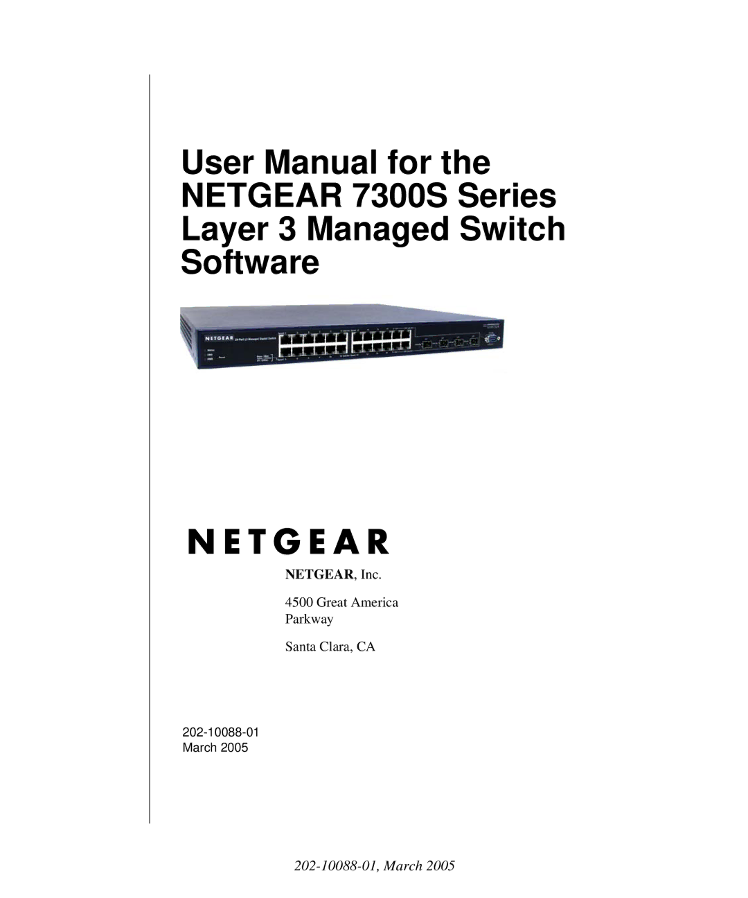 NETGEAR 7300S manual 202-10088-01, March 