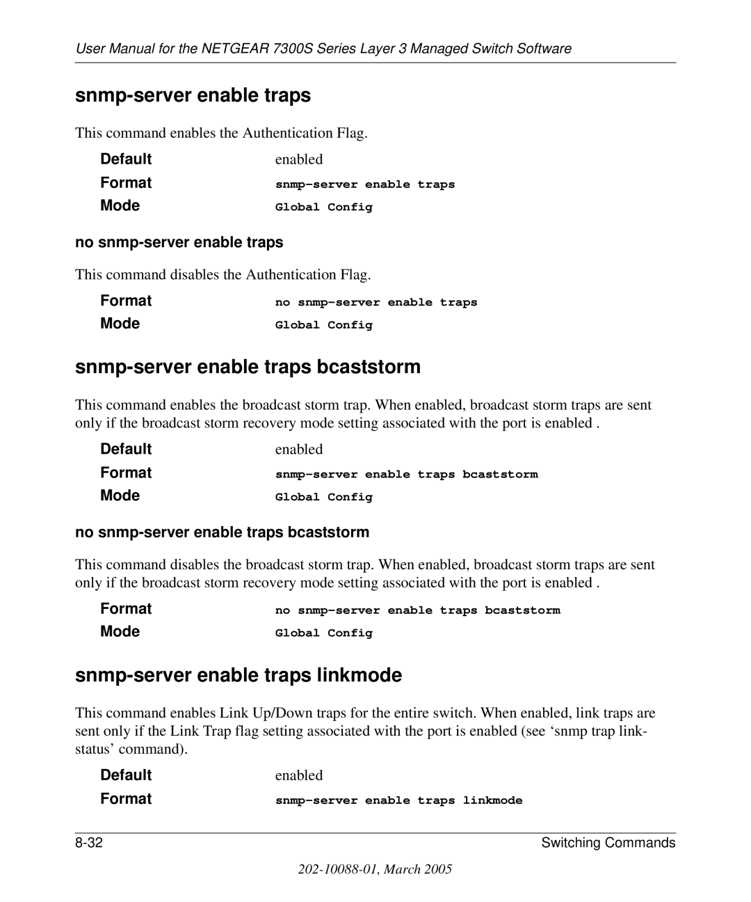 NETGEAR 7300S Snmp-server enable traps bcaststorm, Snmp-server enable traps linkmode, No snmp-server enable traps 