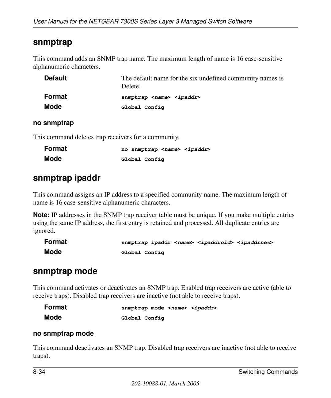 NETGEAR 7300S manual Snmptrap ipaddr, Snmptrap mode, No snmptrap mode 