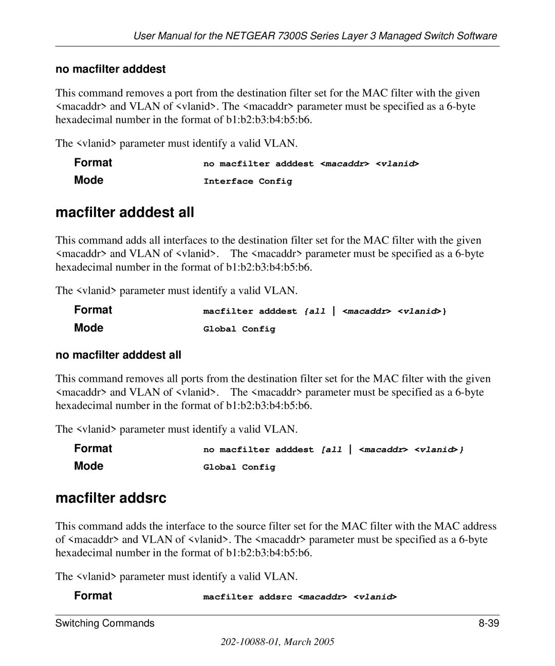 NETGEAR 7300S manual Macfilter adddest all, Macfilter addsrc, No macfilter adddest all 