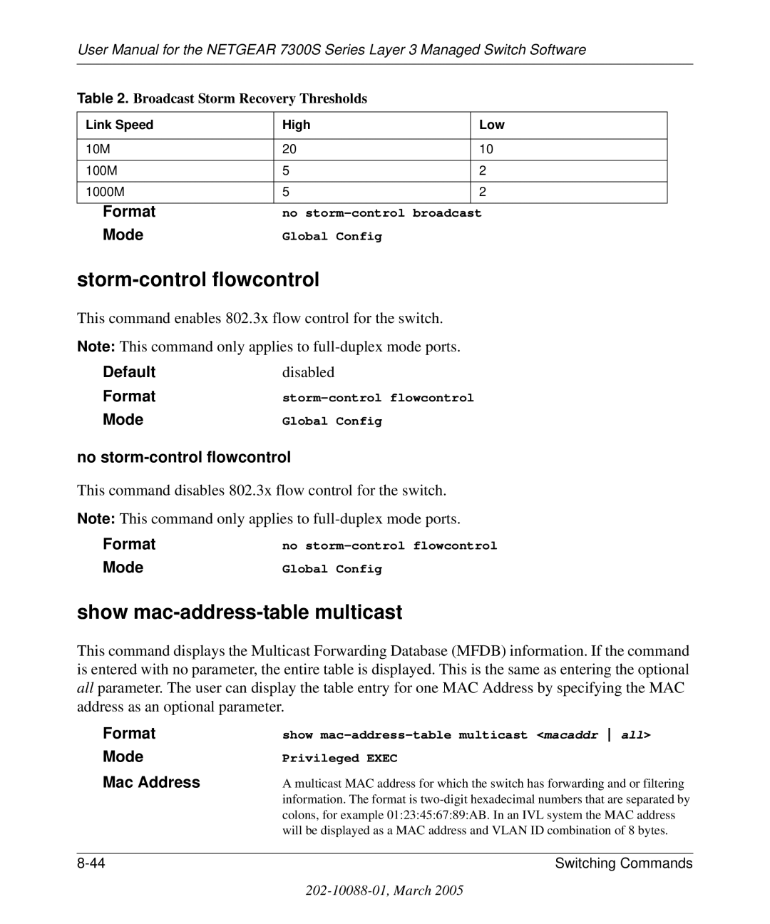 NETGEAR 7300S manual Storm-control flowcontrol, Show mac-address-table multicast, No storm-control flowcontrol 