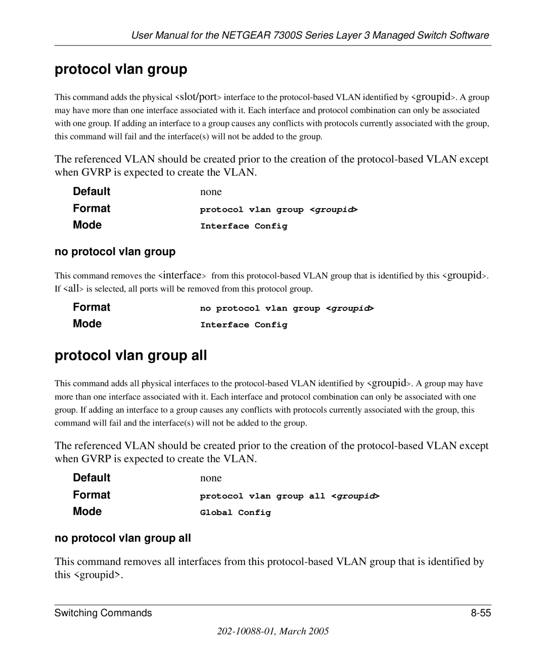 NETGEAR 7300S manual Protocol vlan group all, No protocol vlan group all 