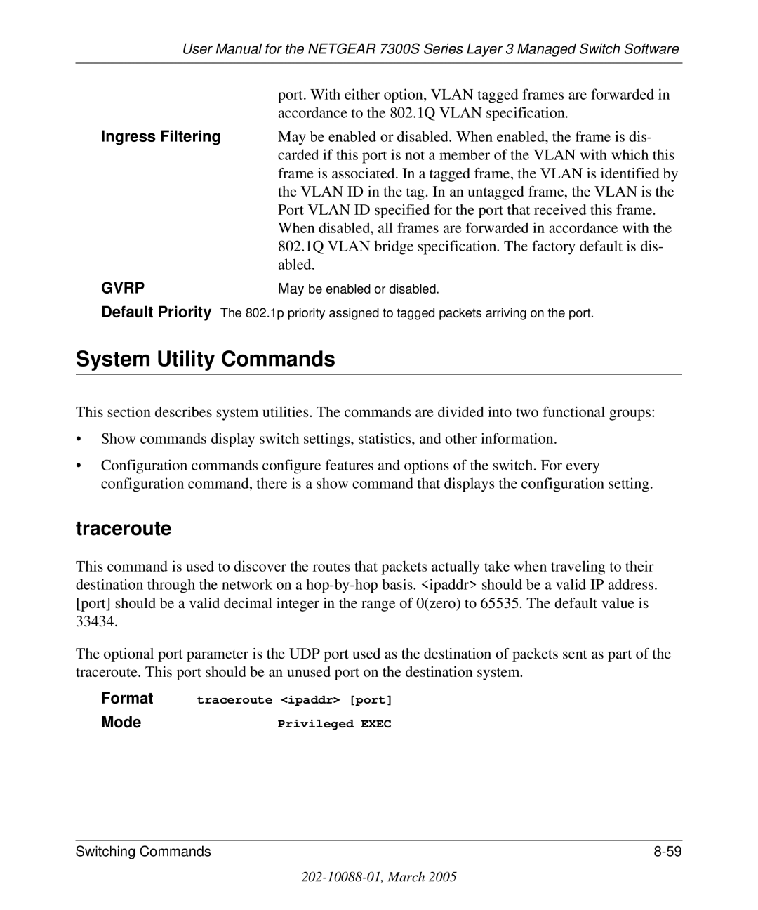 NETGEAR 7300S manual System Utility Commands, Traceroute, Ingress Filtering 