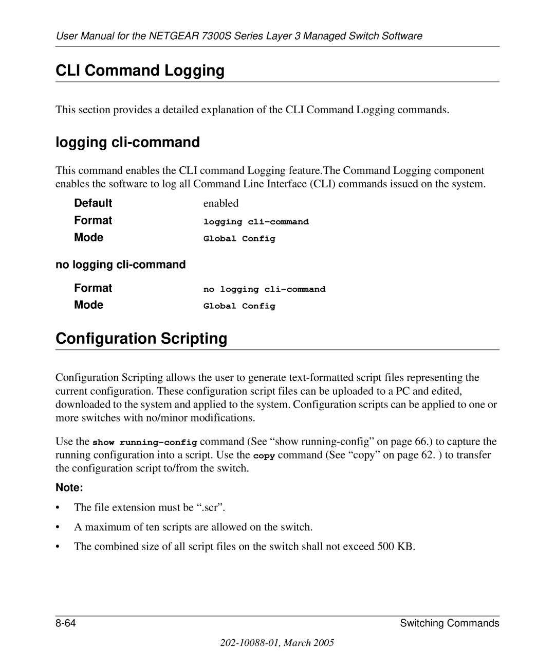 NETGEAR 7300S manual CLI Command Logging, Configuration Scripting, Logging cli-command, No logging cli-command Format 