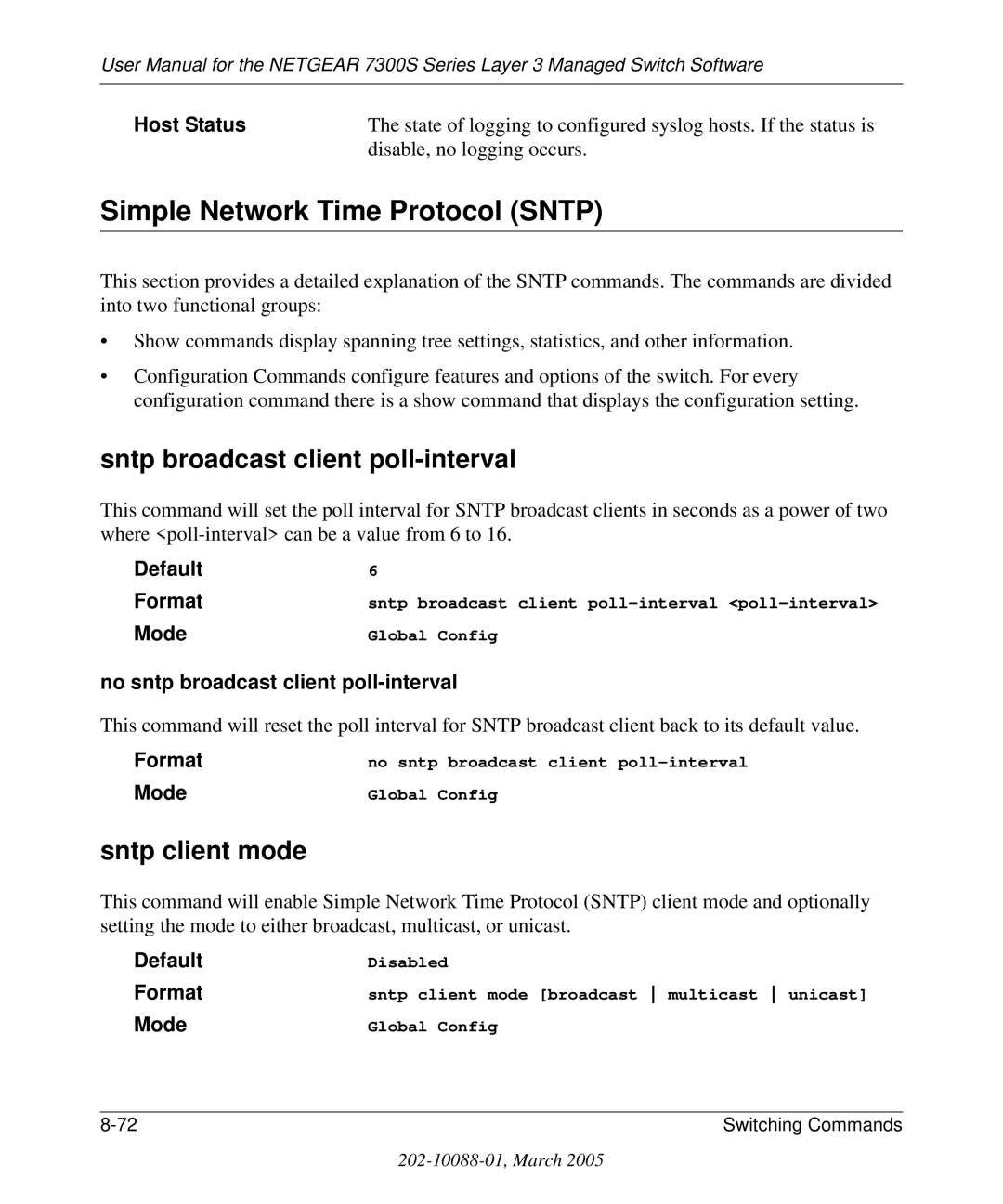 NETGEAR 7300S manual Simple Network Time Protocol Sntp, Sntp broadcast client poll-interval, Sntp client mode, Host Status 