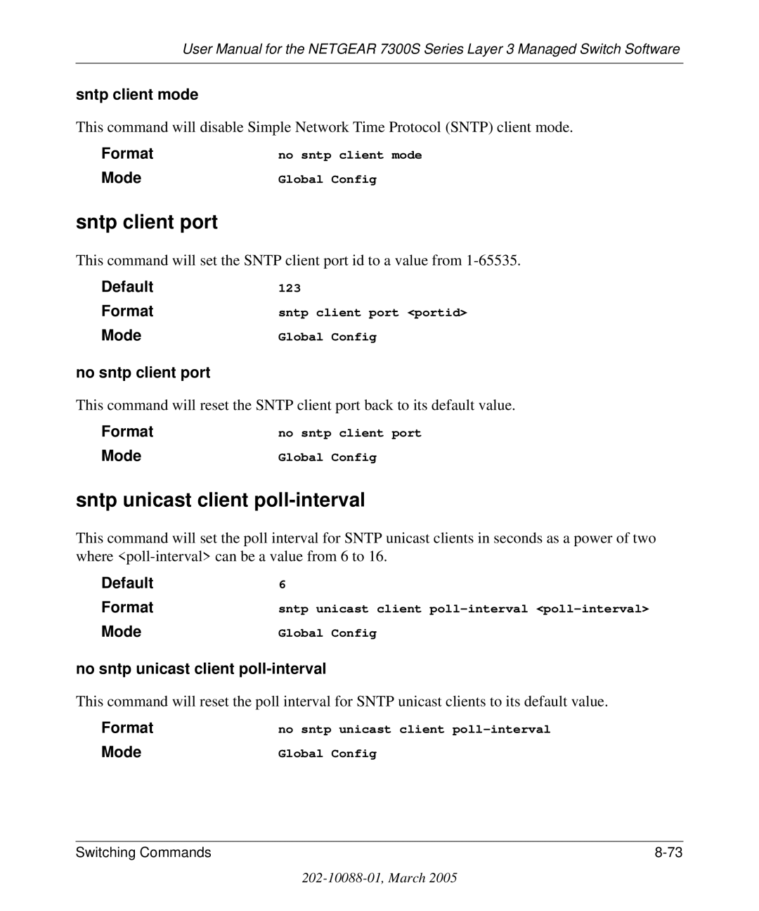 NETGEAR 7300S manual Sntp client port, Sntp unicast client poll-interval, Sntp client mode, No sntp client port 