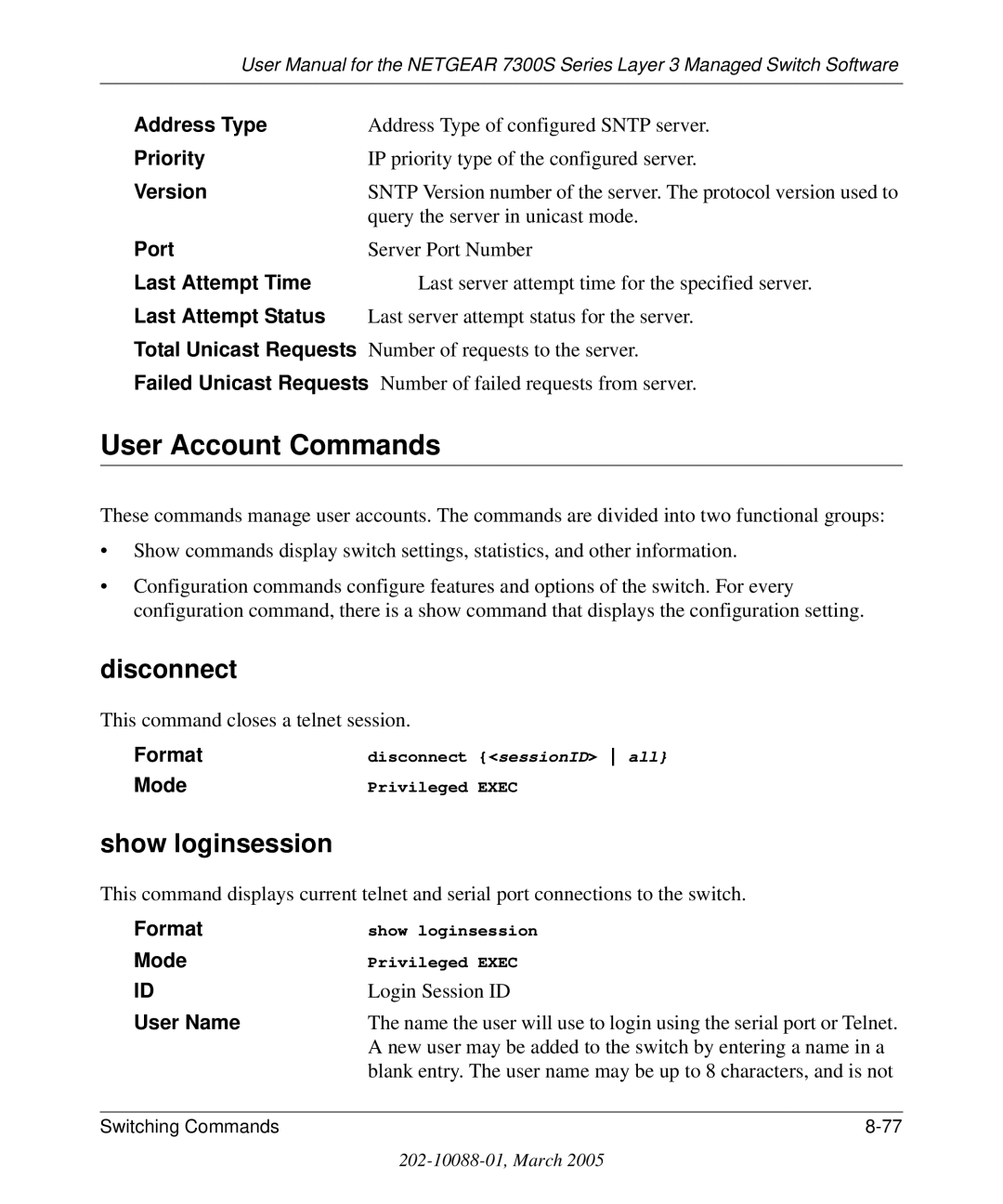 NETGEAR 7300S manual User Account Commands, Disconnect, Show loginsession 