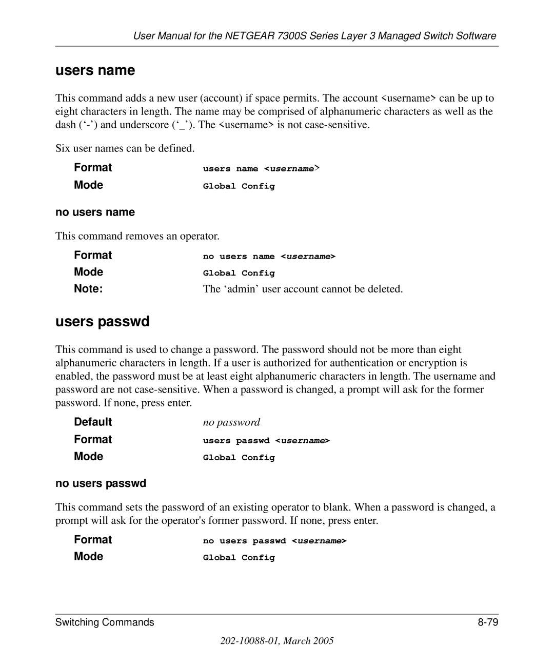 NETGEAR 7300S manual Users name, Users passwd, No users name, No users passwd 