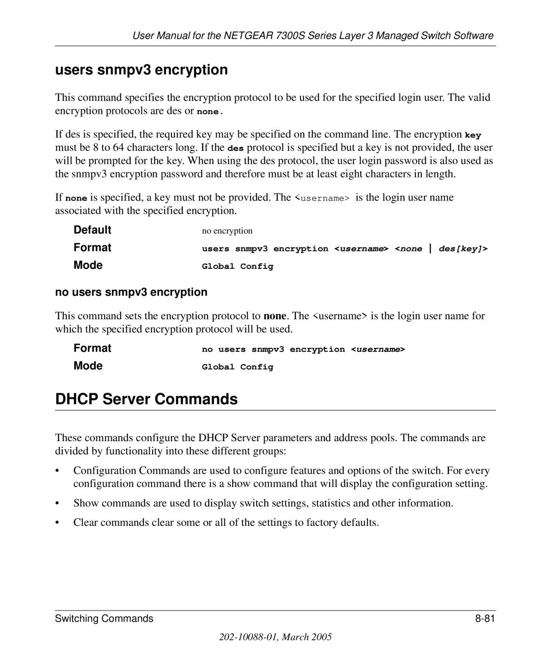 NETGEAR 7300S manual Dhcp Server Commands, Users snmpv3 encryption, No users snmpv3 encryption 