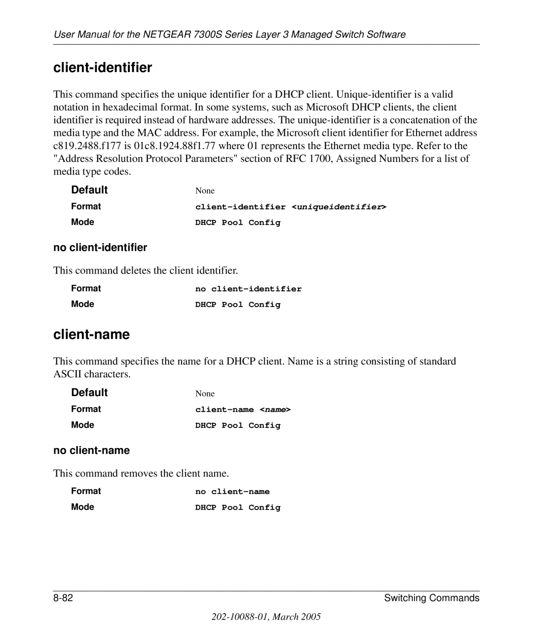 NETGEAR 7300S manual Client-identifier, Client-name, No client-identifier, No client-name 