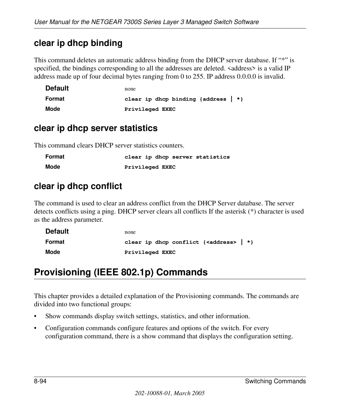 NETGEAR 7300S manual Provisioning Ieee 802.1p Commands, Clear ip dhcp binding, Clear ip dhcp server statistics 