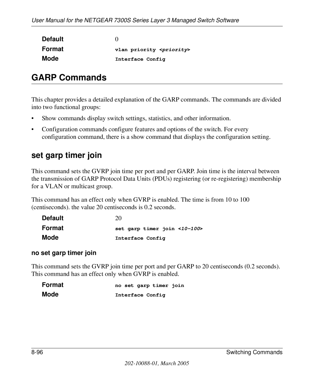 NETGEAR 7300S manual Garp Commands, Set garp timer join, No set garp timer join 