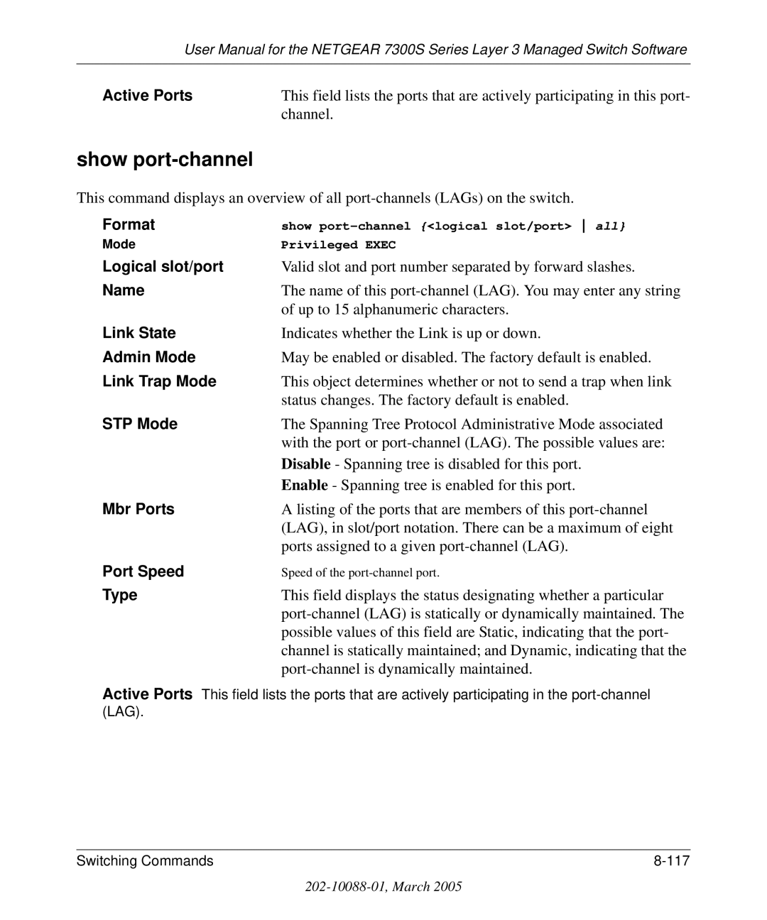 NETGEAR 7300S manual Show port-channel 