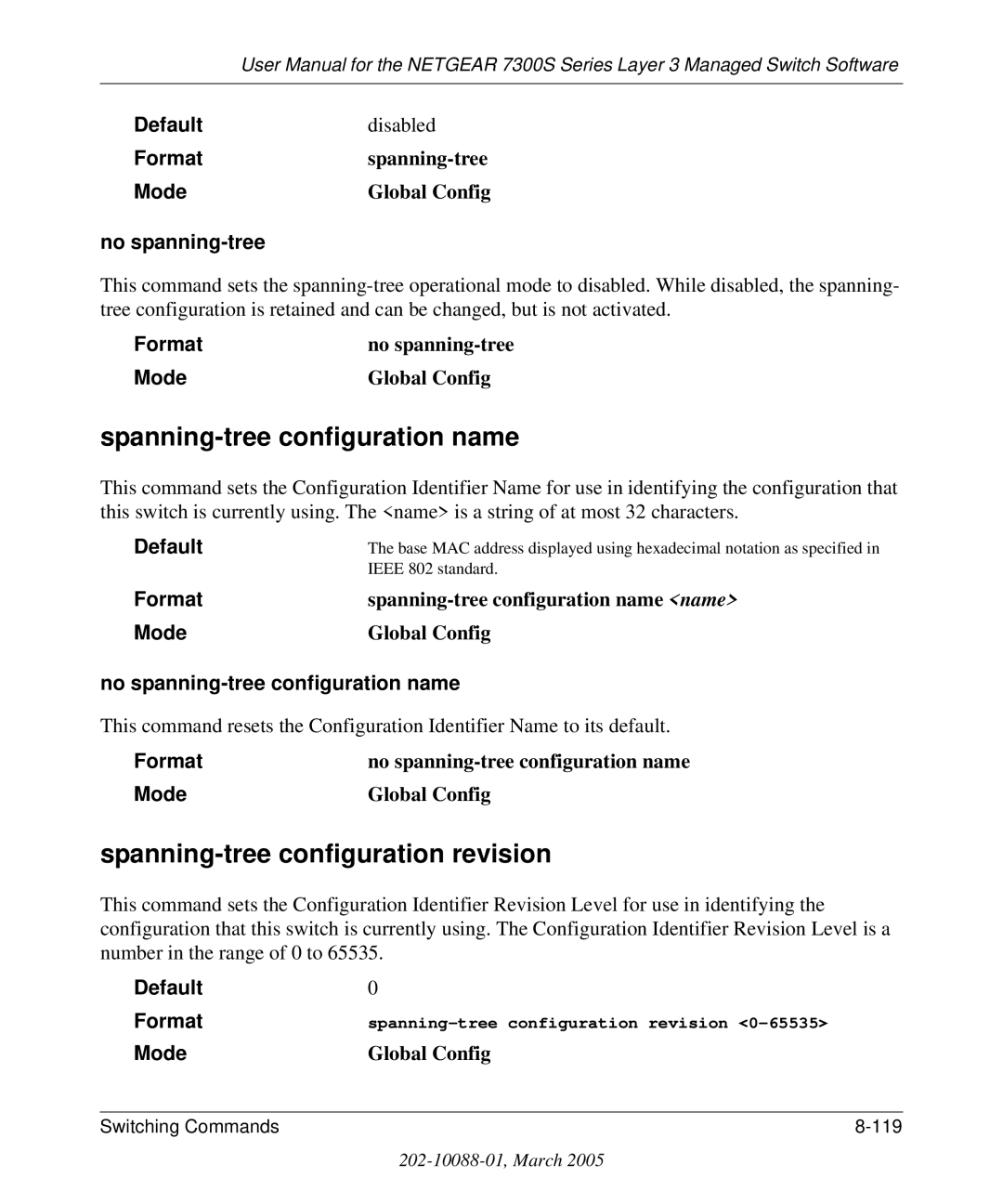 NETGEAR 7300S manual Spanning-tree configuration name, Spanning-tree configuration revision, No spanning-tree 