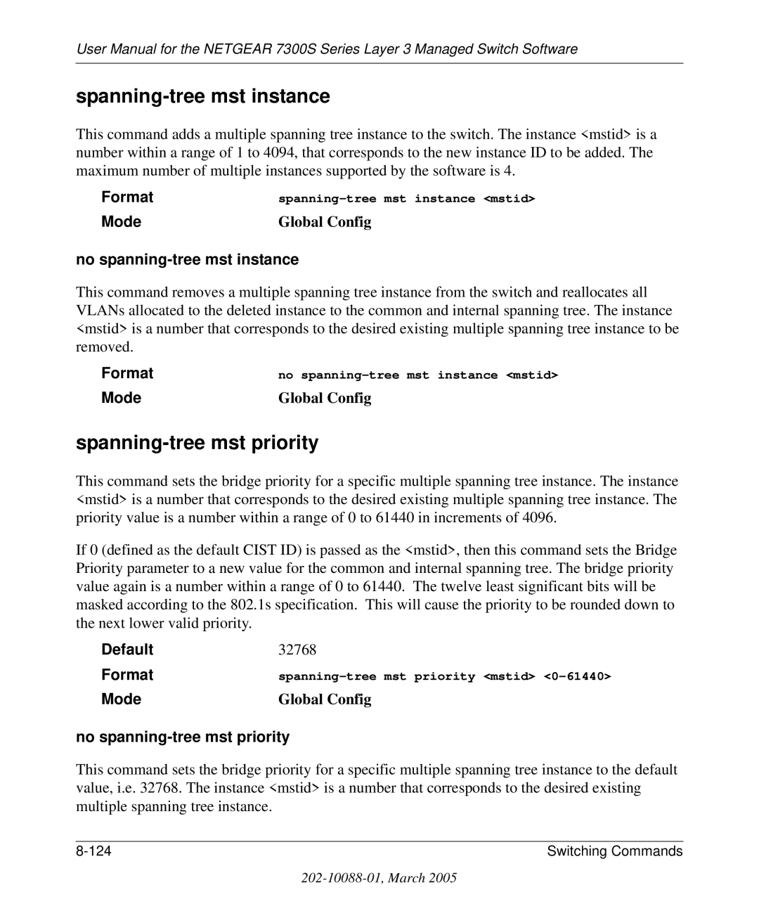 NETGEAR 7300S manual Spanning-tree mst instance, Spanning-tree mst priority, No spanning-tree mst instance 