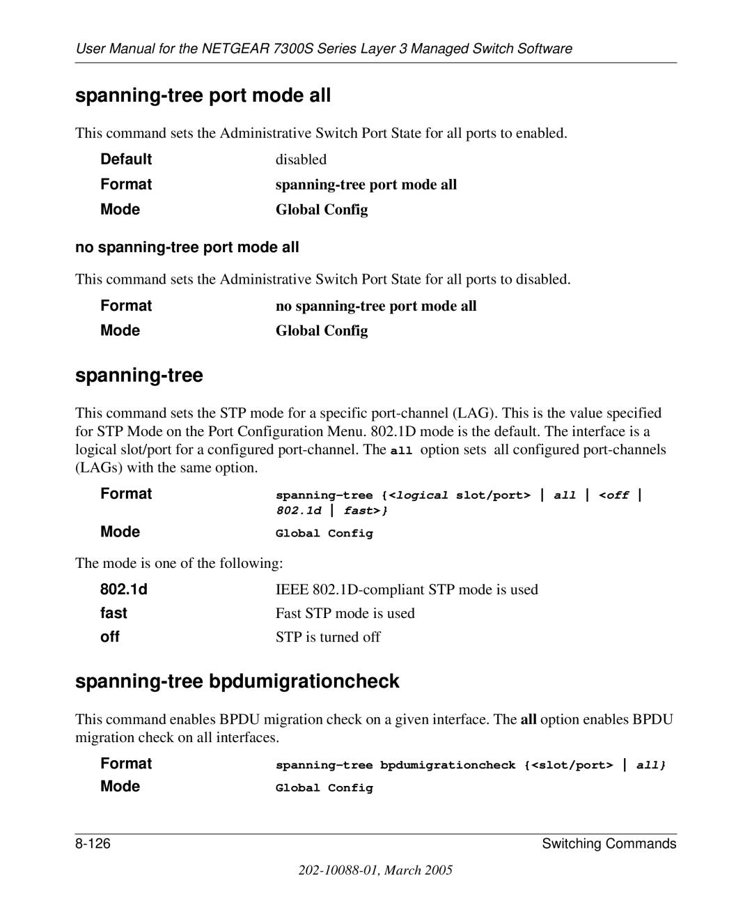 NETGEAR 7300S manual Spanning-tree port mode all, Spanning-tree bpdumigrationcheck 