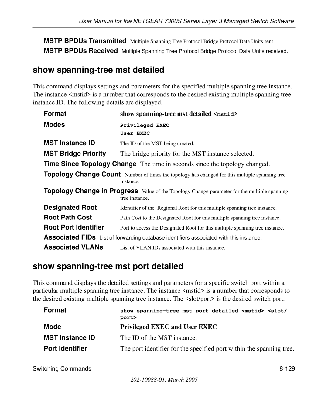 NETGEAR 7300S manual Show spanning-tree mst detailed, Show spanning-tree mst port detailed 