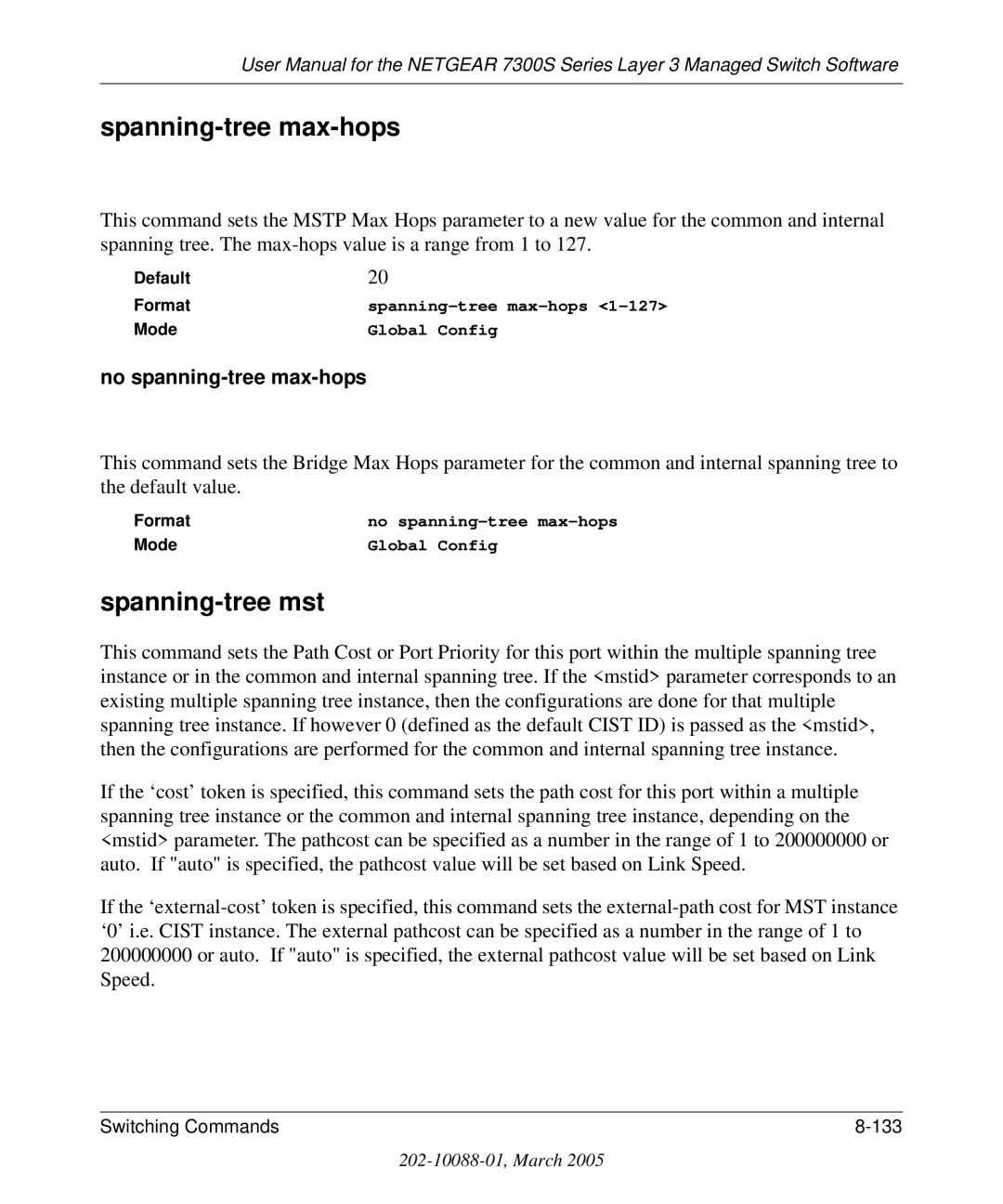 NETGEAR 7300S manual Switching Commands 133 