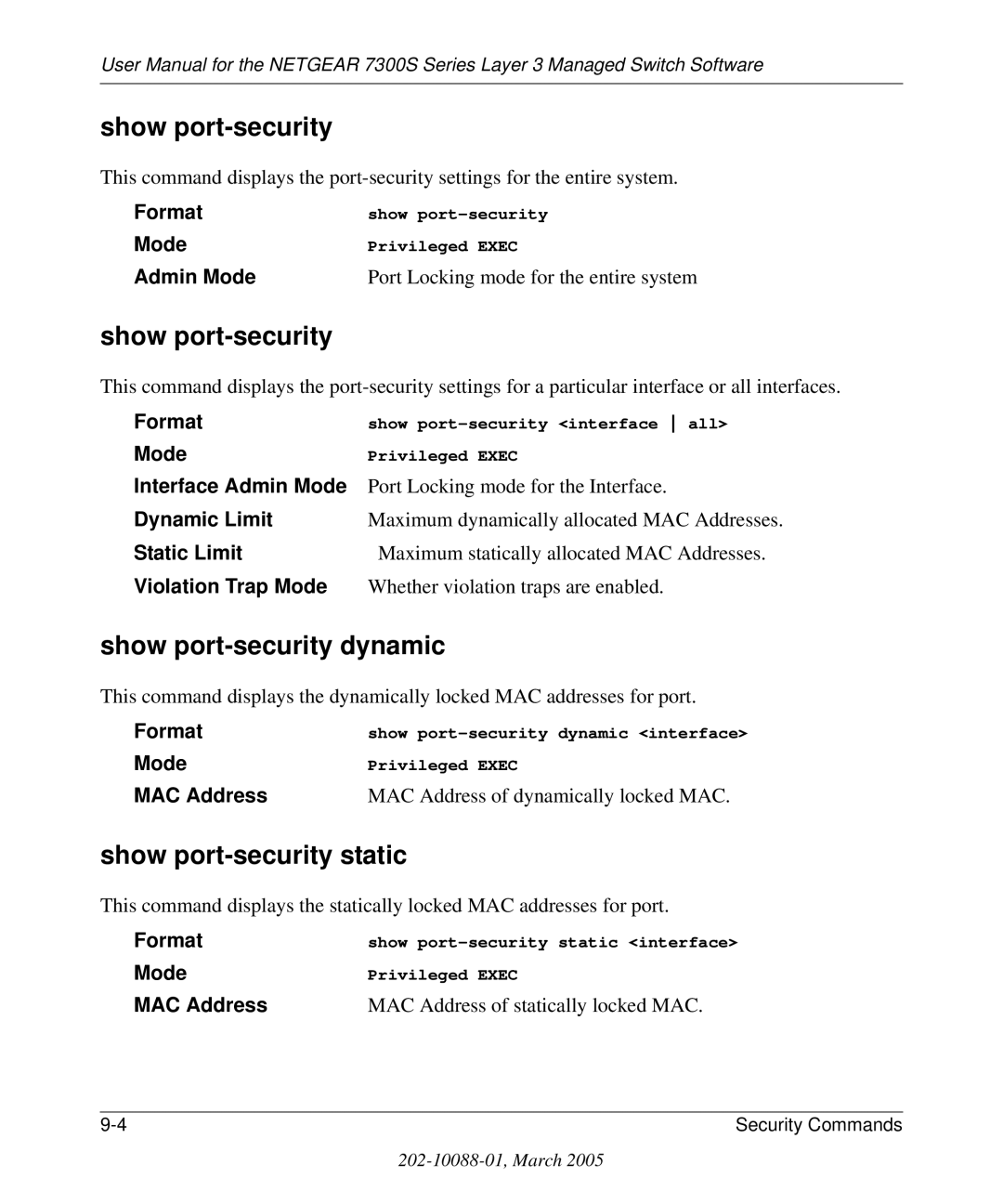 NETGEAR 7300S manual Show port-security dynamic, Show port-security static 